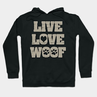 Live Love Woof Cute Funny Joke Dog Hoodie